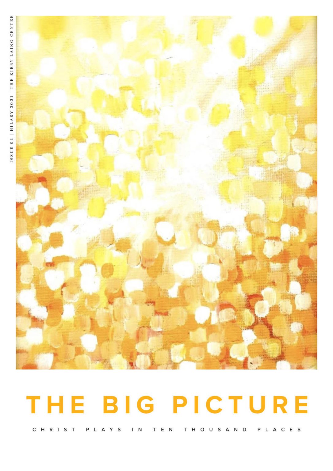 The Big Picture - The Kirby Laing Centre